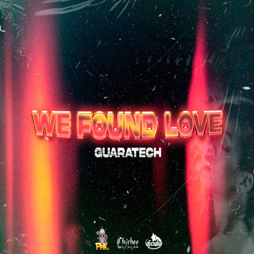 We found love (Guaratech)