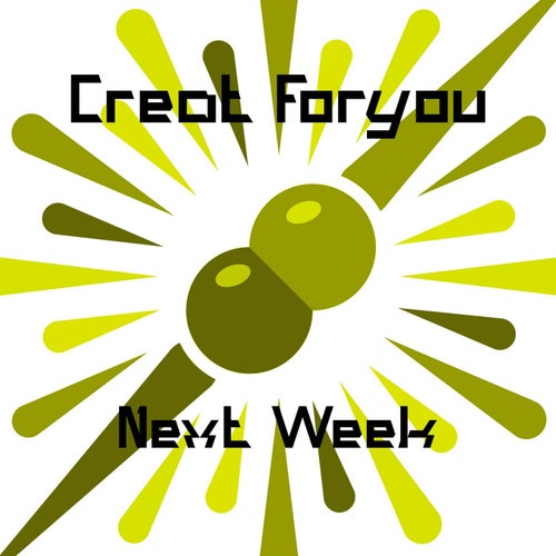 Next Week