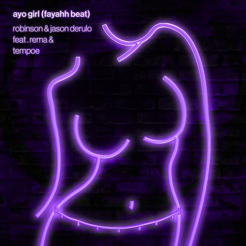 Ayo Girl (Fayahh Beat) [feat. Rema & Tempoe]