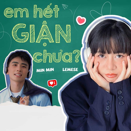 Em hết giận chưa?