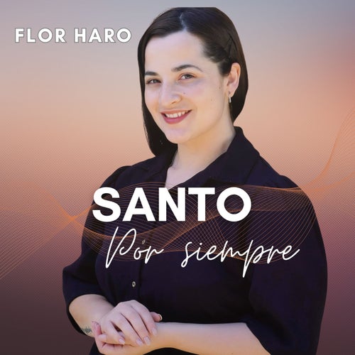 Santo Por Siempre