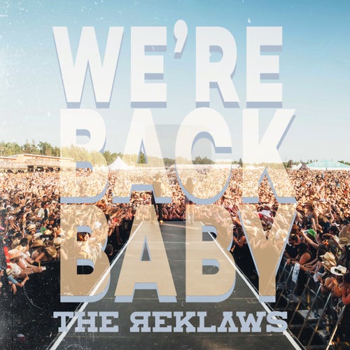 We're Back Baby