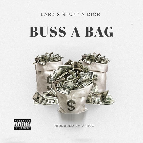 BUSS A BAG