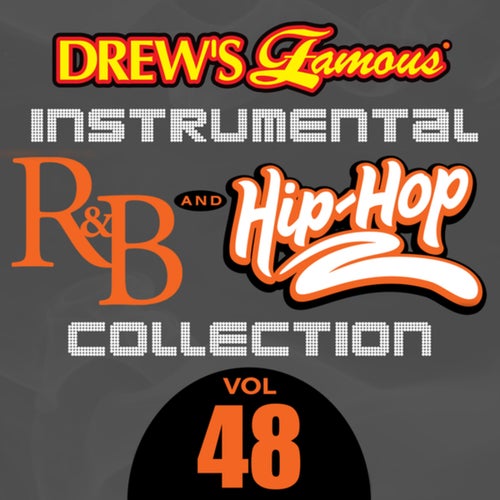 Drew's Famous Instrumental R&B And Hip-Hop Collection (Vol. 48)