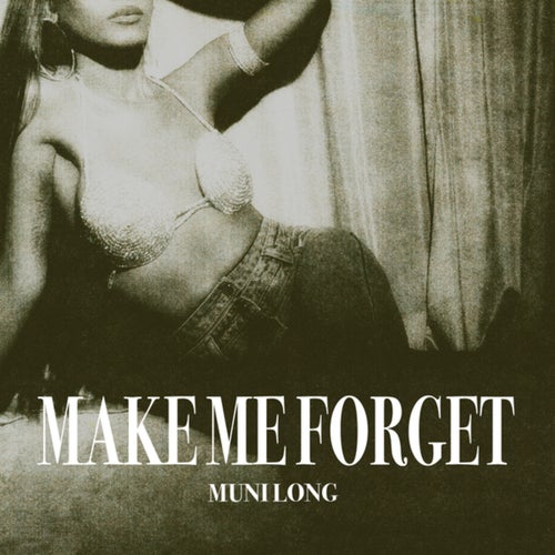 Make Me Forget