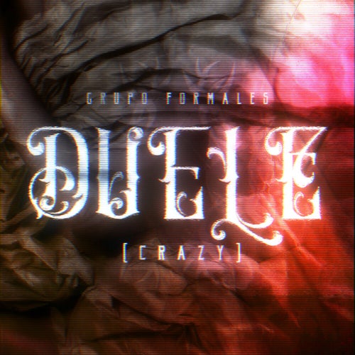 Duele (Crazy)