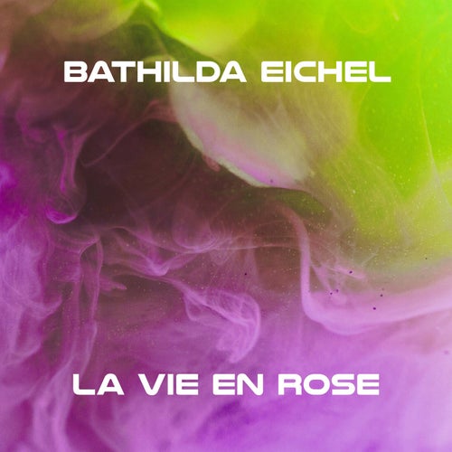 La Vie en Rose