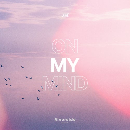 On My Mind
