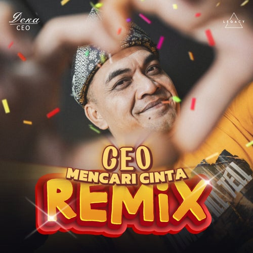 CEO Mencari Cinta (Remix)