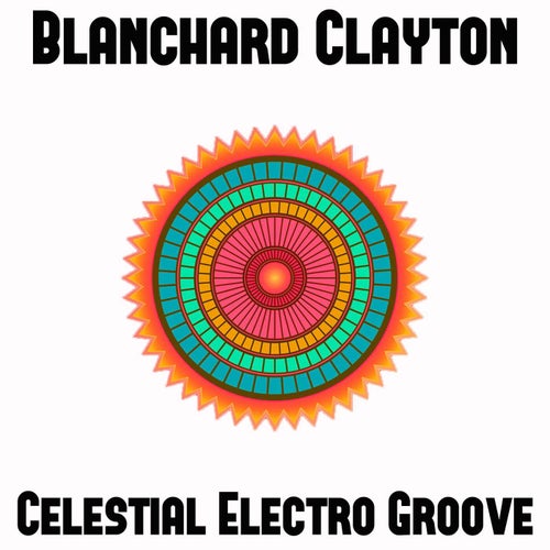 Celestial Electro Groove