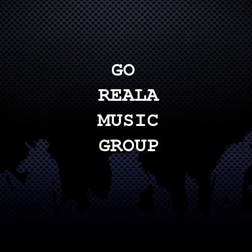 Go Reala Music Group Profile