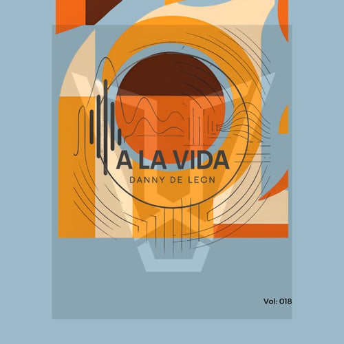 A La Vida