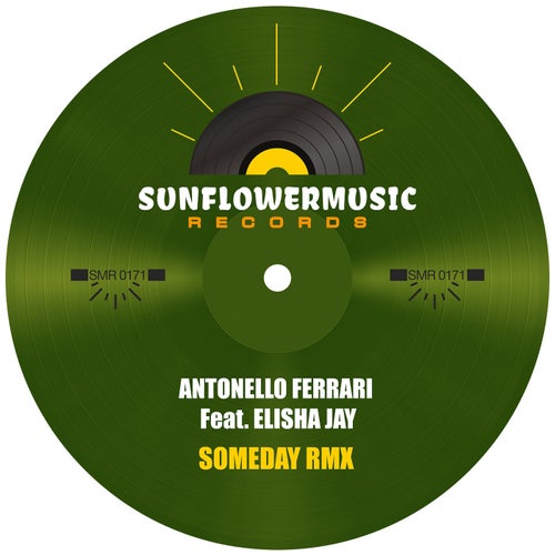 Someday (Antonello Ferrari featuring Elisha Jay)