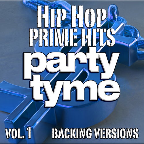 Hip Hop Prime Hits, Vol. 1 (backing)