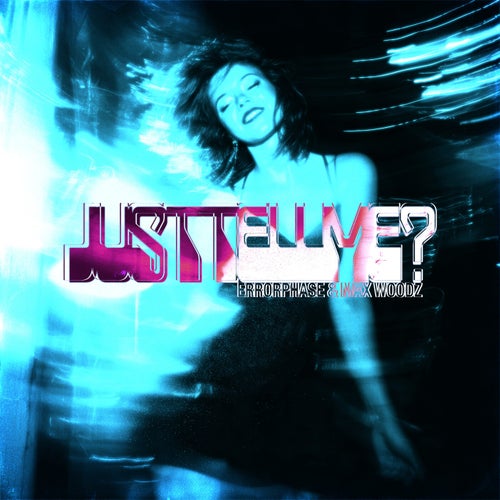 JUSTTELLME?