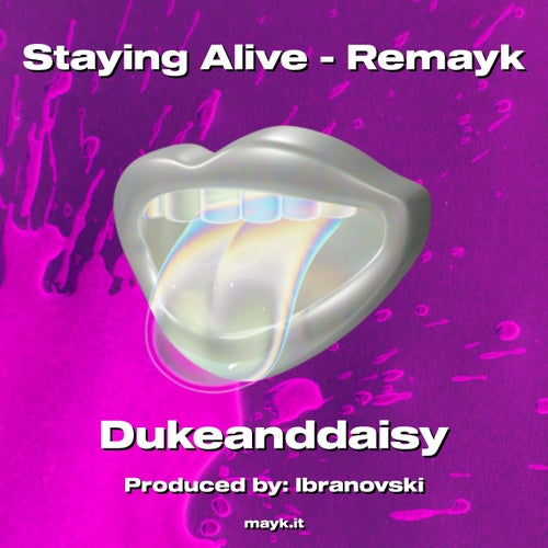 Staying Alive - Remayk