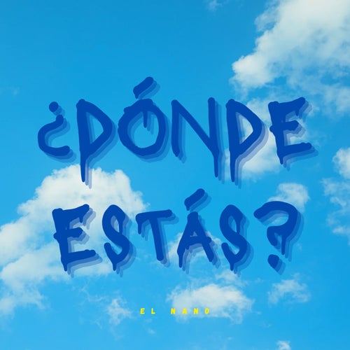 ¿Donde estás?