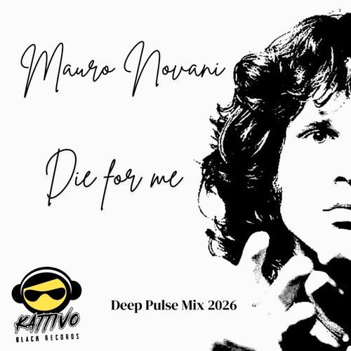 Die for Me (Deep Pulse Mix 2026)