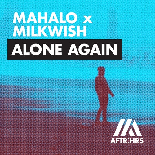 Alone Again (Extended Mix)