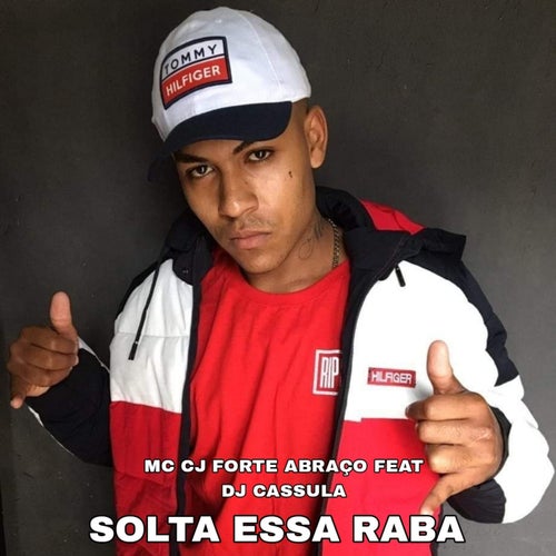 Solta Essa Raba