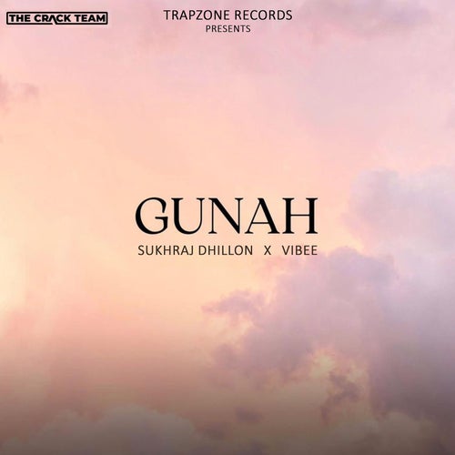 Gunah (feat. Parneet Brar)