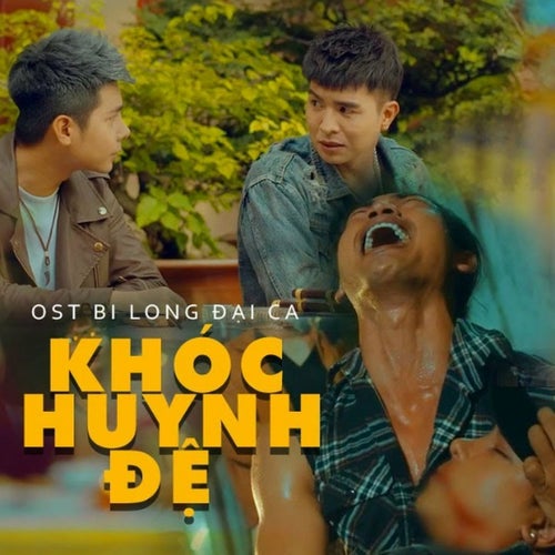 Khóc Huynh Đệ
