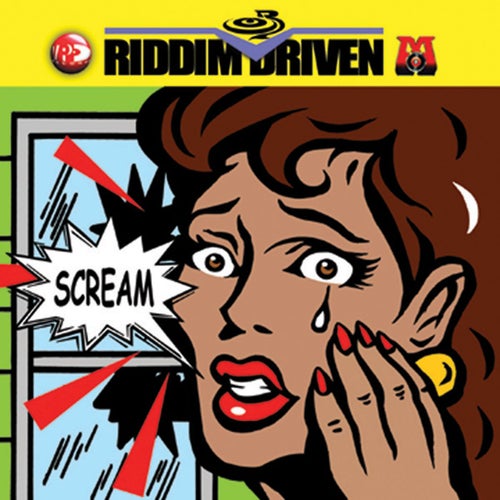Riddim Driven: Scream