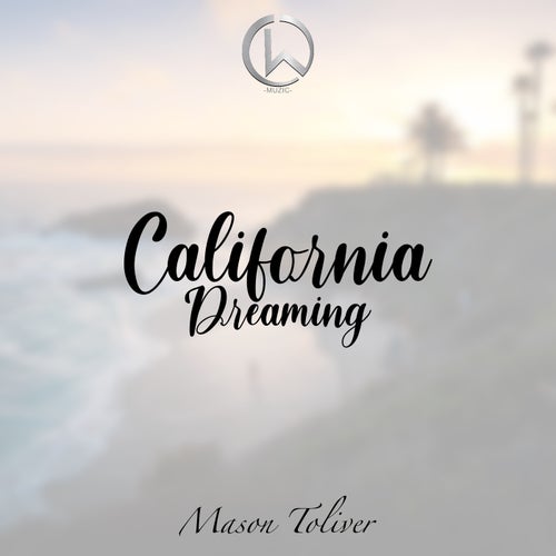 California Dreaming