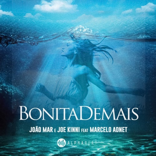 Bonita Demais (feat. Marcelo Adnet)