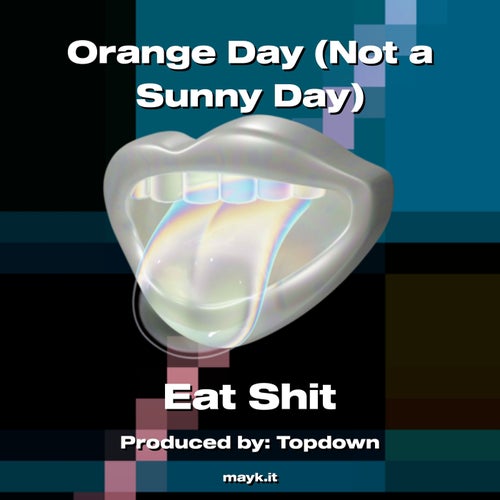 Orange Day (Not a Sunny Day)