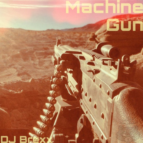 Machine Gun