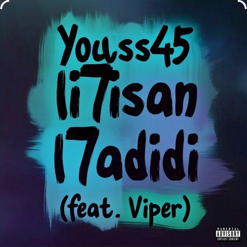 L7isan L7adidi (feat. Viper)