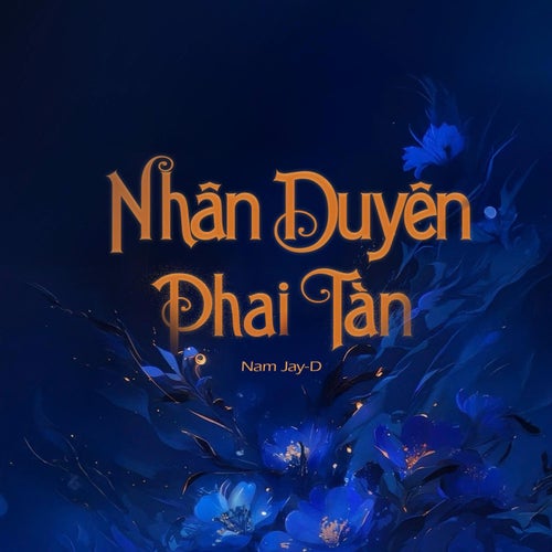 Nhân Duyên Phai Tàn