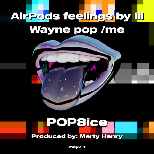 AirPods feelings by lil Wayne pop /me