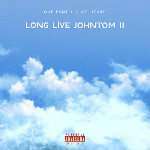 Long Live Johntom II