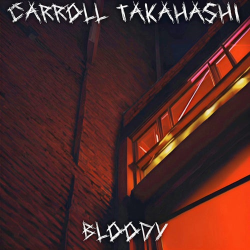 Bloody