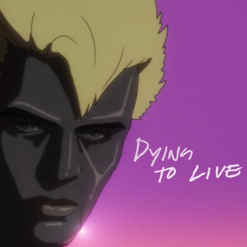 Dying To Live (From The Original Documentary 'Billy Idol Should Be Dead')