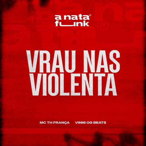 Vrau Nas Violenta