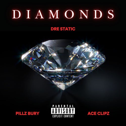 Diamonds (feat. Pillz Brim & Ace Clipz)