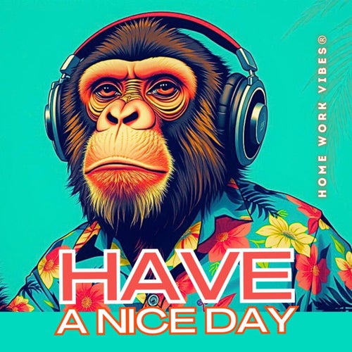 Have a nice day