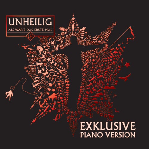 Als wär's das erste Mal (Exklusive Piano Version)