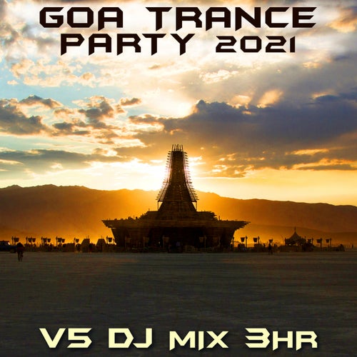 Goa Trance Party 2021, Vol. 5 (DJ Mix)