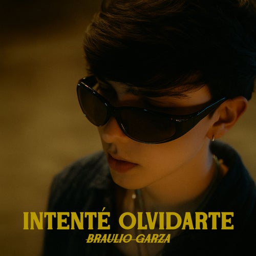 Intenté Olvidarte
