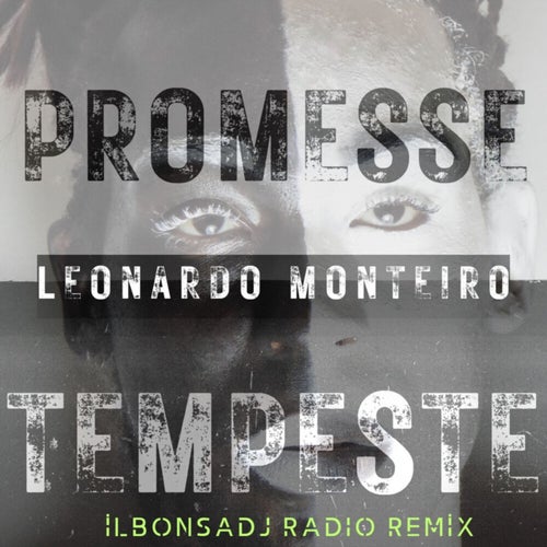 Promesse Tempeste (iLbonsadj Radio Remix)