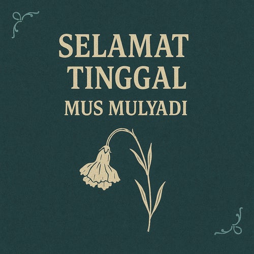 Selamat Tinggal (Remastered 2024)