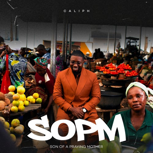 Son Of A Praying Mother (SOPM)
