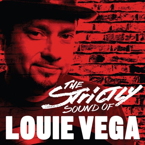 Strictly Sound of Louie Vega (DJ Edition) [Unmixed]