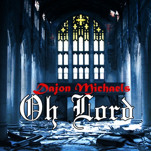 Oh Lord - Single
