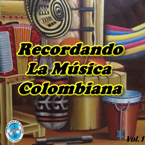 Recordando La Música Colombiana