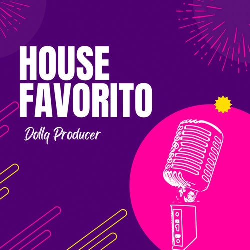 House favorito